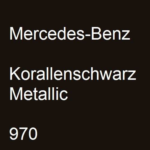 Mercedes-Benz, Korallenschwarz Metallic, 970.